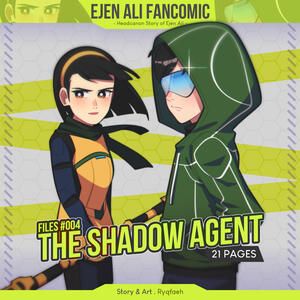 Fancomic Files 004 : The Shadow Agent