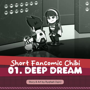 Fancomic &quot;Chibi&quot; Files 003 : Deep Dream